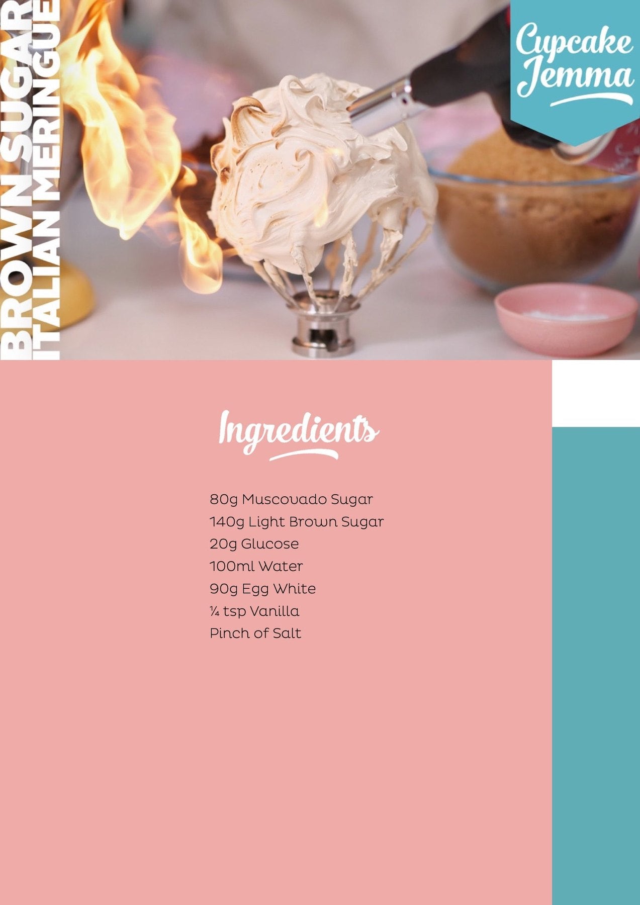 Brown Sugar Italian Meringue downloadable recipe by Cupcake Jemma showing flaming meringue on whisk with ingredients list