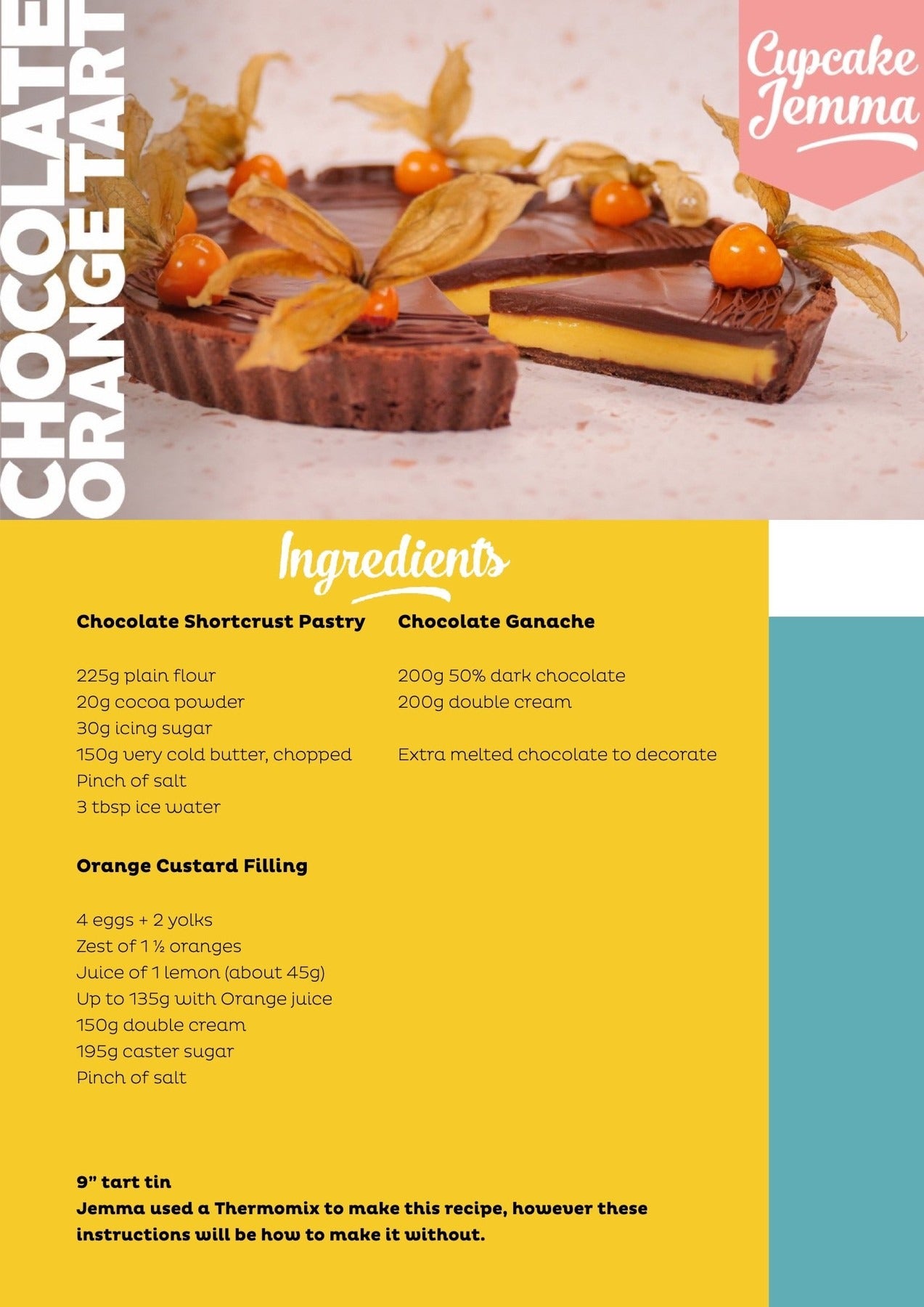 Chocolate Orange Tart downloadable recipe by Cupcake Jemma showing rich chocolate tart with orange custard and decorative fruit topping
