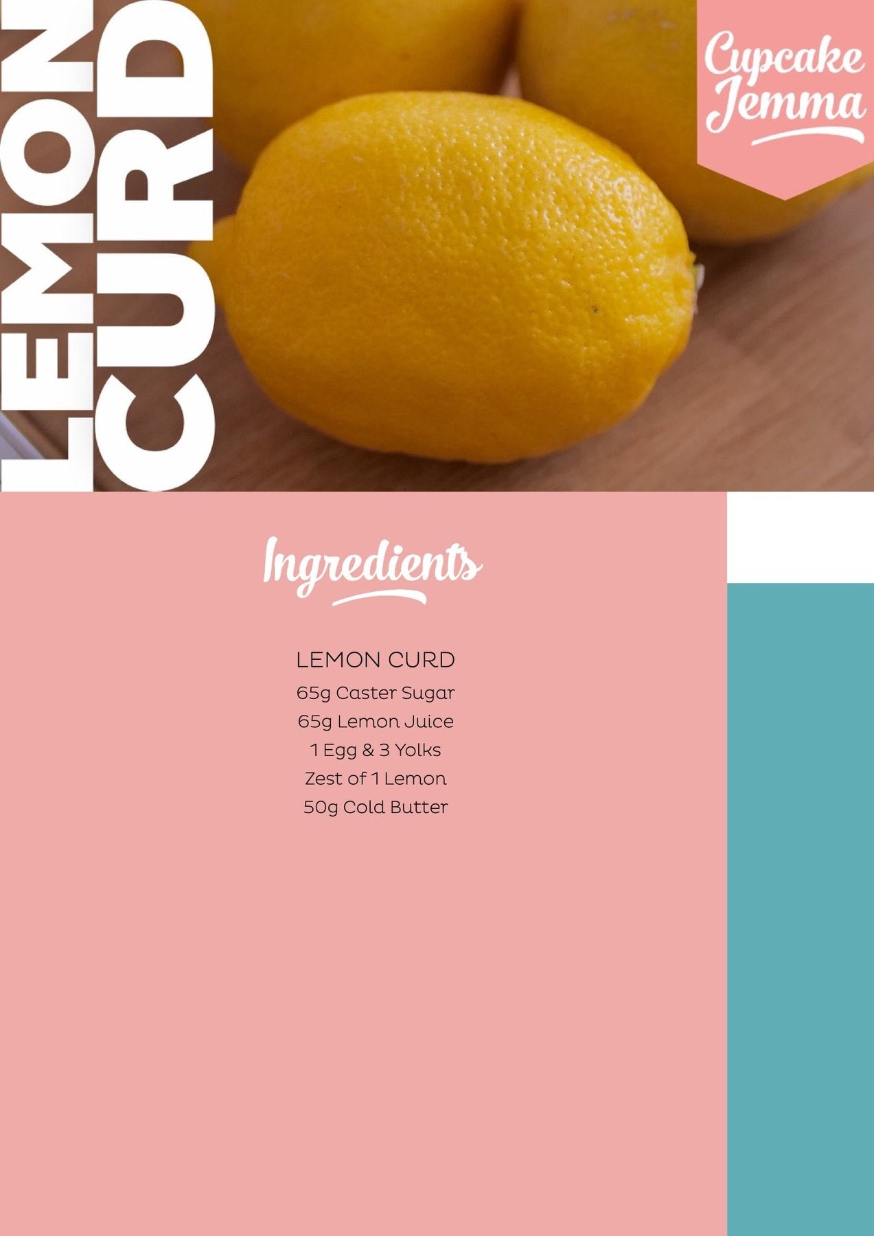 Close-up of fresh lemons with ingredients listed for Cupcake Jemma’s Lemon Curd downloadable recipe for baking enthusiasts