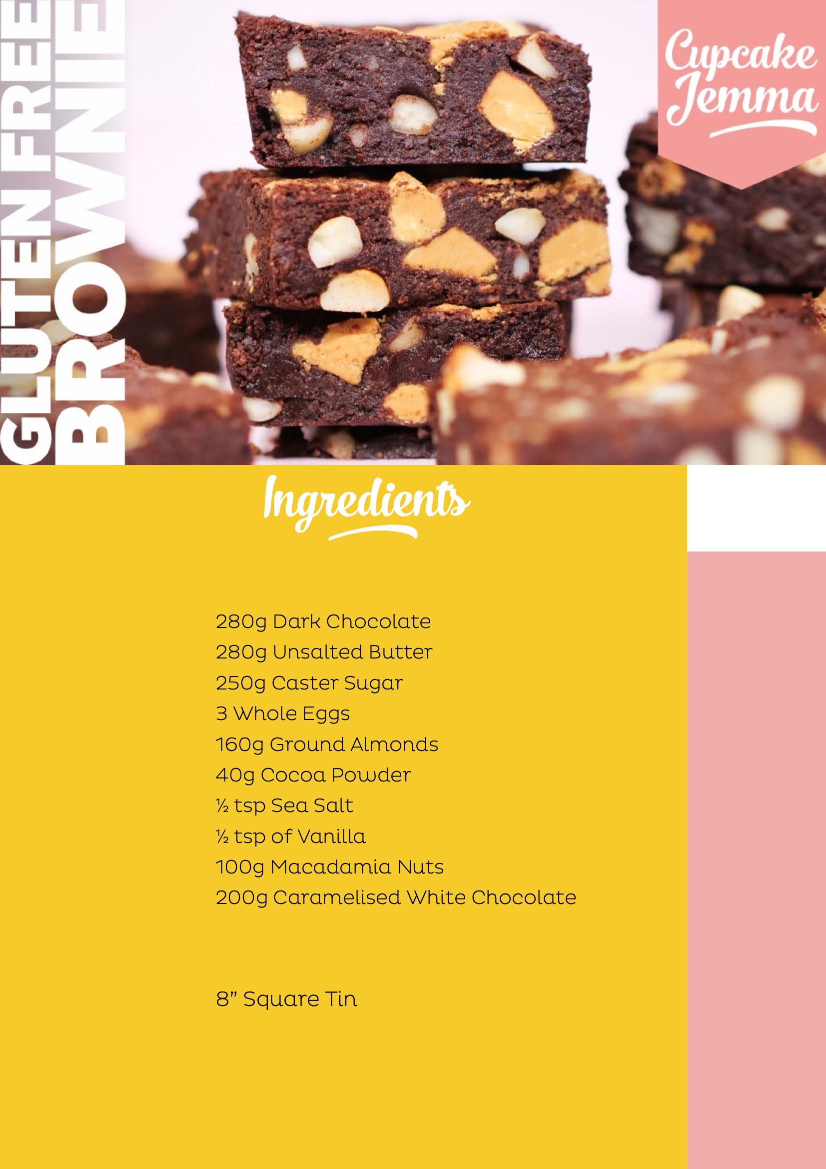 Macadamia & Caramelised White Chocolate Brownie downloadable recipe - Cupcake Jemma