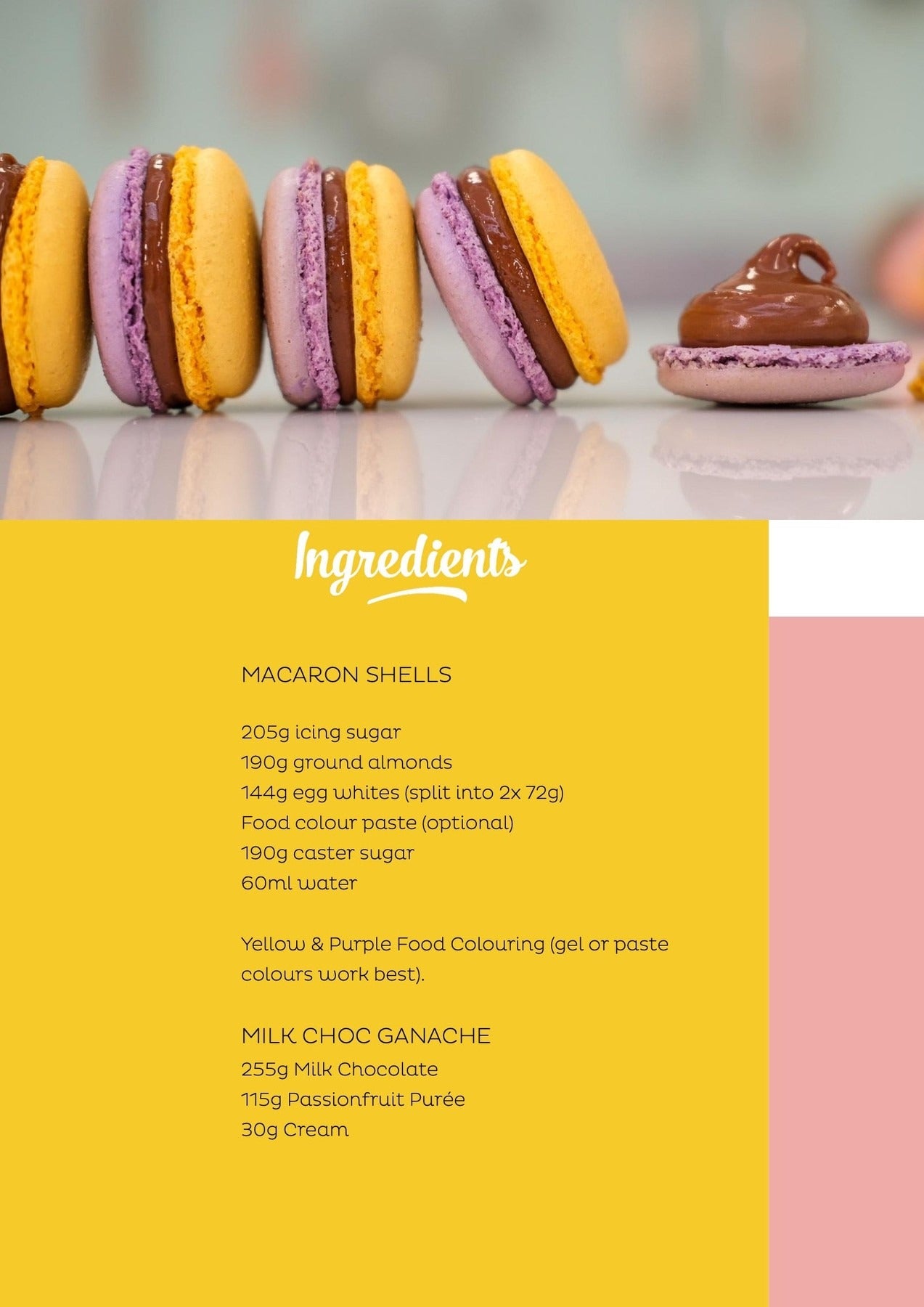 Yellow and purple macarons filled with milk chocolate ganache from the Milk Chocolate & Passionfruit Macarons downloadable recipe