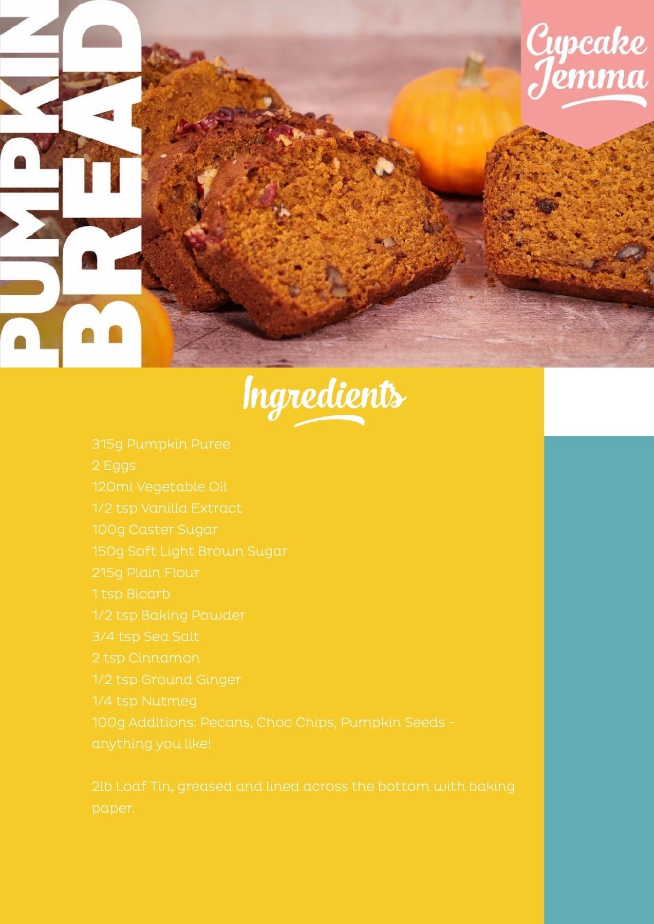 Sliced moist pumpkin bread with nuts and spices on a rustic surface with small pumpkins nearby and recipe text overlay